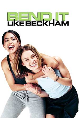 Bend It Like Beckham